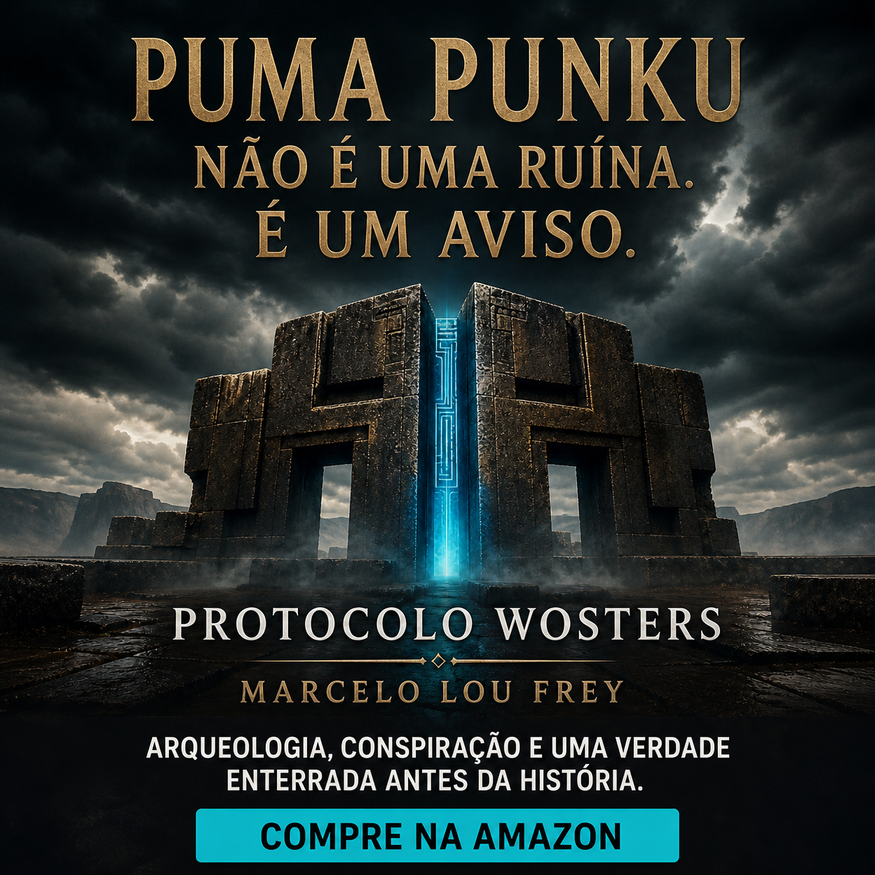 Criativo de Puma Punku com chamada Compre na Amazon